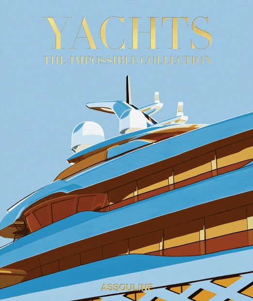 Assouline Yachts: Kolekcja niemożliwa