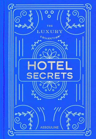 Assouline Kolekcja luksusowa: tajemnice hotelu
