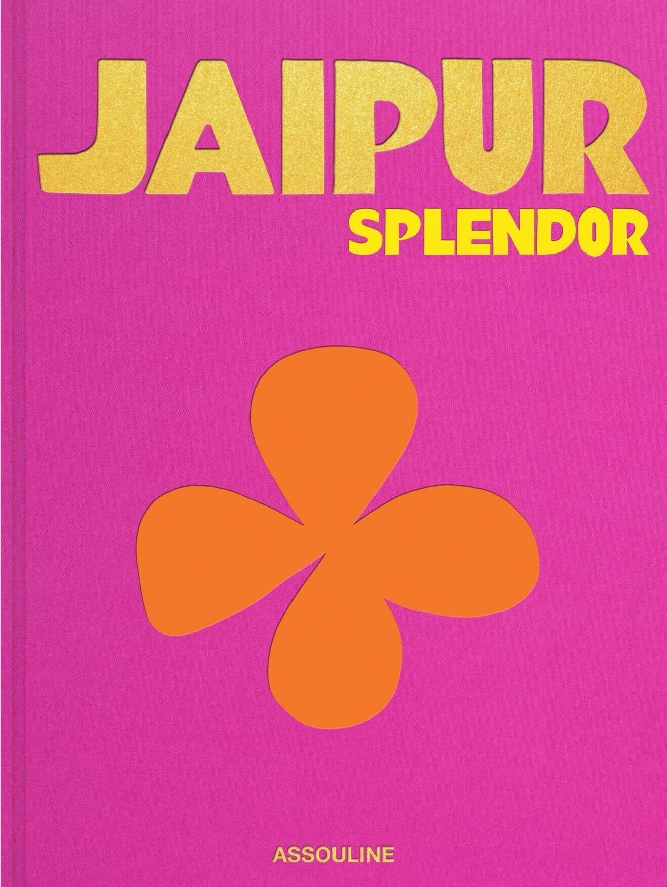 Splendor Assouline Jaipur